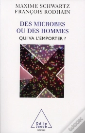 Capa do artigo Des Microbe Ou Des Hommes ; Qui Va L