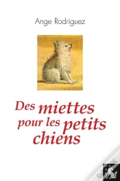 Capa do artigo Des Miettes Pour Les Petits Chiens
