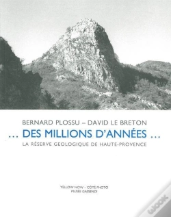 Capa do artigo Des Millions D'Années... La Réserve Géologique De Haute-Provence