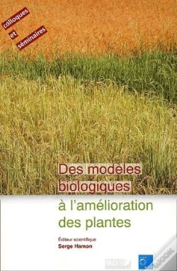 Capa do artigo Des Modeles Biologiques A L'Amelioration Des Plantes