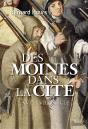 Des Moines Dans La Cité ; Xvie-Xviii Siècle - Preview