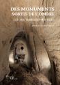 Des Monuments Sortis De L'Ombre : Les Souterrains-Refuges - Preview