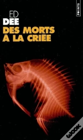 Des Morts A La Criee