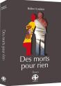 Des Morts Pour Rien - Preview
