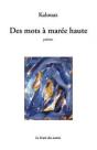 Des Mots A Maree Haute - Preview