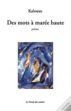 Capa do artigo Des Mots A Maree Haute