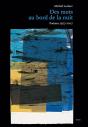 Des Mots Au Bord De La Nuit - Preview