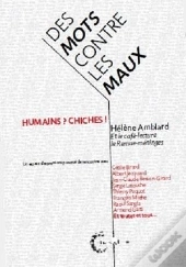 Des Mots Contre Les Maux