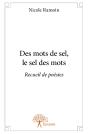 Des Mots De Sel, Le Sel Des Mots - Preview
