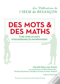 Capa do artigo Des Mots Et Des Maths : Faire Vivre Les Mots Pour Enseigner Les Mathématiques