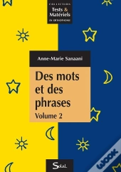 Des Mots Et Des Phrases T.2