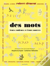 Capa do artigo Des Mots, Leurs Couleurs Et Leurs Sources