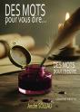 Des Mots Pour Vous Dire - Preview