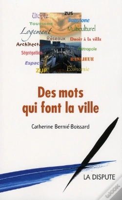 Capa do artigo Des Mots Qui Font La Ville