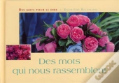 Des Mots Qui Nous Rassemblent