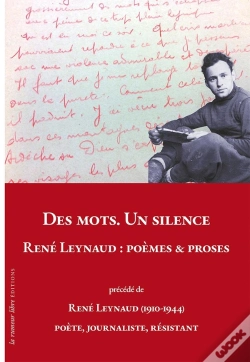 Capa do artigo Des Mots. Un Silence. René Leynaud : Poèmes & Proses