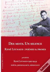 Capa do artigo Des Mots. Un Silence. René Leynaud : Poèmes & Proses