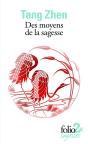 Des Moyens De La Sagesse Et Autres Textes - Preview
