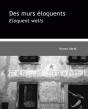 Des Murs Éloquents - Preview