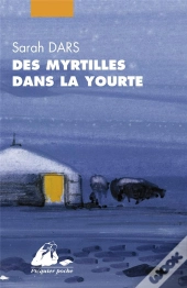 Des Myrtilles Dans La Yourte