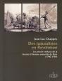 Des Naturalistes En Révolution ; Les Procès-Verbaux De La Société D'Histoire Naturelle De Paris (1790-1798) - Preview