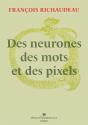 Des Neurones, Des Mots Et Des Pixels - Preview