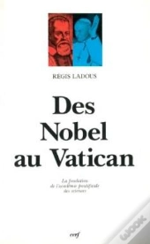 Des Nobel Au Vatican
