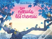 Des Noeuds Dans Les Cheveux