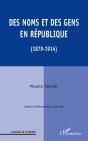 Des Noms Et Des Gens En République (1879-1914) - Preview