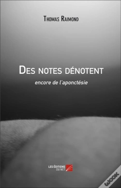 Capa do artigo Des Notes Dénotent ; Encore De L'Aponctésie