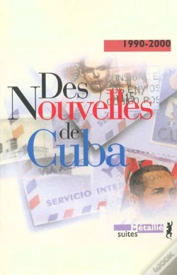 Capa do artigo Des Nouvelles De Cuba 1995-2000