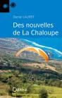 Des Nouvelles De La Chaloupe - Preview