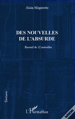 Capa do artigo Des Nouvelles De L'Absurde ; Recueil De 12 Nouvelles
