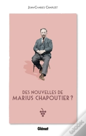 Capa do artigo Des Nouvelles De Marius Chapoutier ?