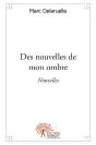 Des Nouvelles De Mon Ombre - Preview