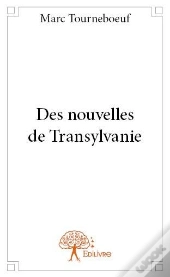 Des Nouvelles De Transylvanie