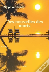 Des Nouvelles Des Morts