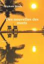 Des Nouvelles Des Morts - Preview