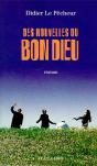 Des Nouvelles Du Bon Dieu - Preview