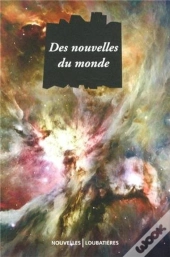 Des Nouvelles Du Monde