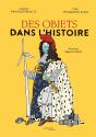 Des Objets Dans L'Histoire - Preview