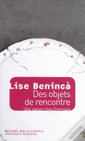 Capa do artigo Des Objets De Rencontre ; Une Saison Chez Emmaüs