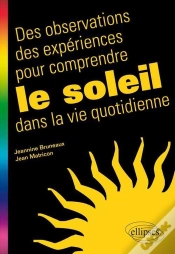 Capa do artigo Des Observations Des Expériences Pour Comprendre Le Soleil Dans La Vie Quotidienne