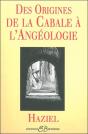 Des Origines De La Cabale A L'Angeologie - Preview