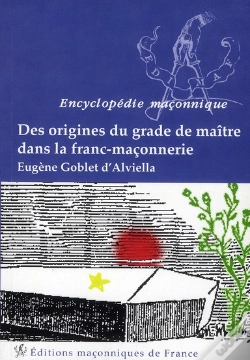 Capa do artigo Des Origines Du Grade De Maitre Dans La Franc-Maconnerie