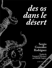 Des Os Dans Le Desert