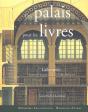 Des Palais Pour Les Livres ; Labrouste Sainte-Genevieve Et Les Bibliotheques - Preview