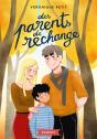 Des Parents De Rechange - Preview
