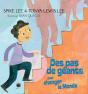 Des Pas De Géants Pour Changer Le Monde - Preview