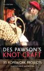 Des Pawson'S Knot Craft - Preview